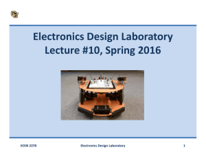 Electronics Design Laboratory Lecture #10, Spring 2016