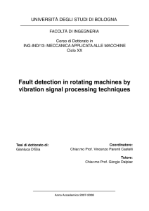 Fault detection in rotating machines by vibration signal processing