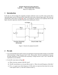 Lab #2 — First Order RC Circuits 1 Introduction 2 Pre-lab