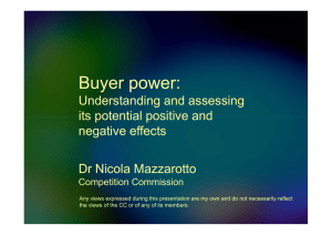 Buyer Power: Understanding and Assessing its Potential Positive