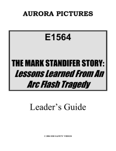 E1564 Lessons Learned From An Arc Flash Tragedy Leader`s Guide