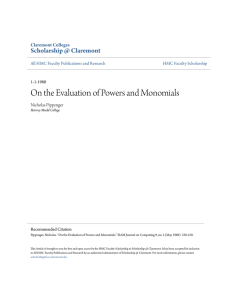 On the Evaluation of Powers and Monomials