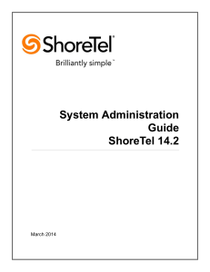 ShoreTel 14.2 Amin Guide - Converged Technology Professionals