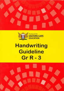 Handwriting Guideline: Grades R - 3