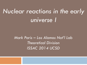 Nuclear reactions in the early universe I