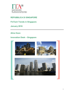 REPUBBLICA DI SINGAPORE FinTech Trends in Singapore
