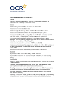 1 Cambridge Assessment Invoicing Policy Purpose This policy sets