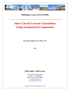 Short Circuit Current Calculations Using Symmetrical Components