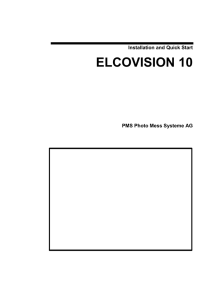 Installation and Quick Start ELCOVISION 10