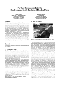 Further Developments in the Electromagnetically Sustained Rhodes