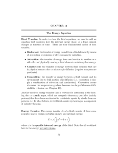 CHAPTER 14 The Energy Equation Heat Transfer: In order to close