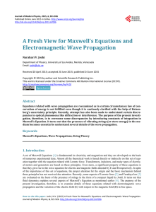 A Fresh View for Maxwell`s Equations and Electromagnetic Wave