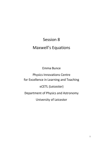 Session 8 Maxwell`s Equations