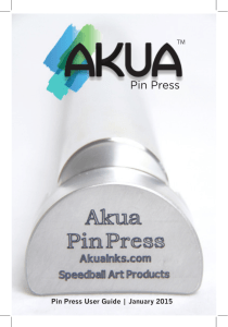 Akua Pin Press Guide