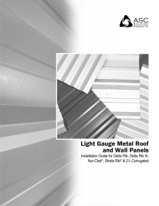 Light Gauge Metal Roof and Wall Panels