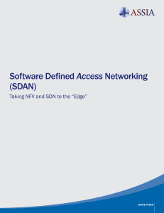 Software Defined Access Networking (SDAN)