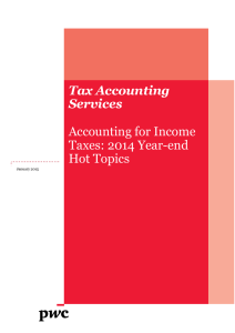 Tax Accounting Services Accounting for Income Taxes: 2014 Year