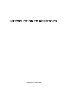 INTRODUCTION TO RESISTORS