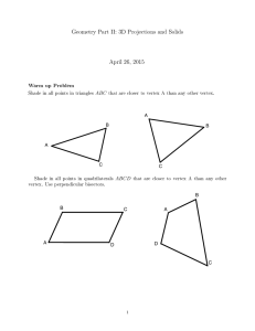 Geometry Part II: 3D Projections and Solids April 26, 2015 Warm up