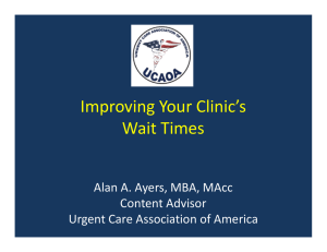 Improving Your Clinic`s Wait Times