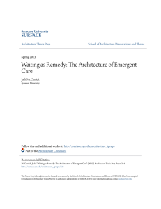 Waiting as Remedy: The Architecture of Emergent Care