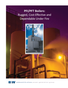 PFI/PF Boilers: Rugged, CostrEffective and Dependable Under Fire