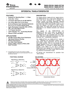 SN65LVDx100/101 - Differential Translators/Repeaters