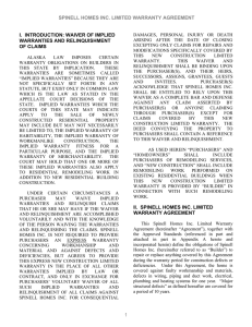 SPINELL HOMES INC. LIMITED WARRANTY AGREEMENT 1 I