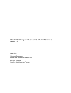 Configuring SharePoint 2010 for 21 CFR Part 11 Compliance