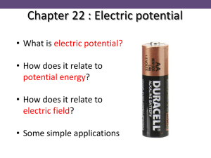 Chapter 22 : Electric potential