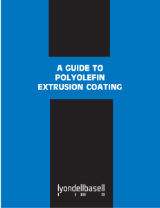 A Guide to Polyolefin Extrusion Coating