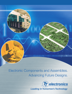 Electronic Components and Assemblies. Advancing Future Designs.