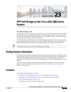 PPP Half-Bridge on the Cisco ASR 1000 Series Routers