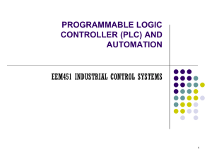 PROGRAMMABLE LOGIC CONTROLLER (PLC) AND