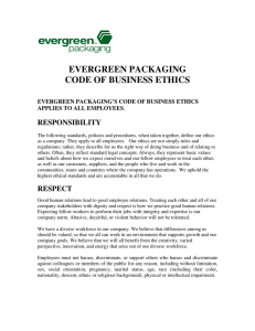EVERGREEN PACKAGING CODE OF BUSINESS ETHICS