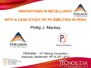 Establish a modern Pb smelting industry in Peru