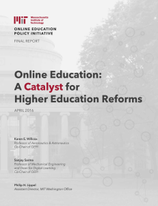 A Catalyst for Higher Education Reforms