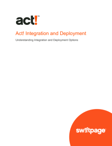 Act! Integration and Deployment