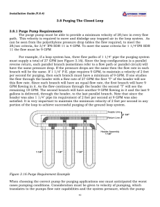 3.8 Purging The Closed Loop 3.8.1 Purge Pump Requirements The