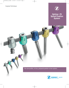 Optima® ZS Spinal Fixation System