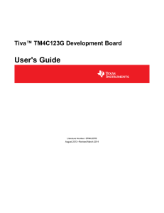 Tiva TM4C123G Development Board User`s Guide