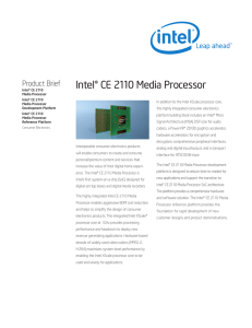 Product Brief Intel® CE 2110 Media Processor