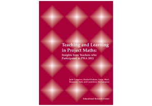 Teaching and Learning in Project Maths