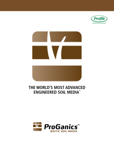 THE WORLD`S MOST ADVANCED ENGINEERED SOIL MEDIA™