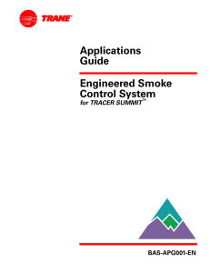 Applications Guide Engineered Smoke Control System