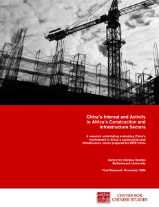 China`s Interest and Activity in Africa`s Construction and