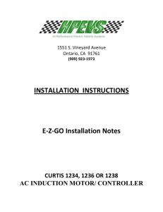 INSTALLATION INSTRUCTIONS EZ-GO Installation Notes