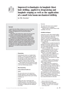 Improved technologies in longhole blast hole drilling, applied