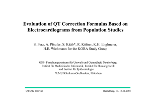Evaluation of QT Correction Formulas Based on Electrocardiograms