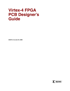 Xilinx UG072 Virtex-4 FPGA PCB Designer`s Guide